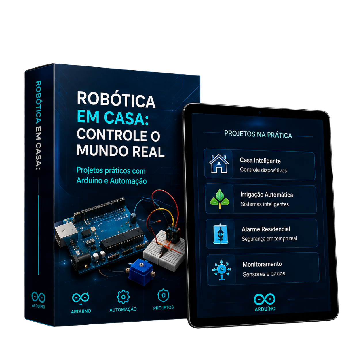 Robótica em Casa: Controle o Mundo Real